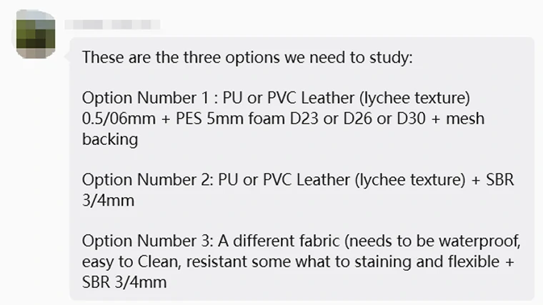 Customer study options for PU or PVC leather with foam, SBR, or waterproof fabric